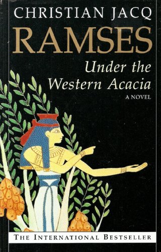 9780446930260: Ramses : " Under The Western Acacia " :