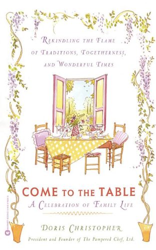 9780446930765: Come to the Table a (Oeb) Celebration of Family Life