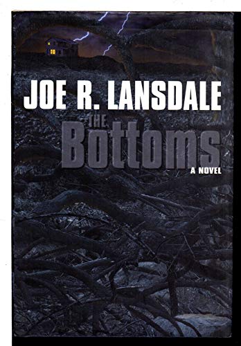 THE BOTTOMS (9780446931373) by Lansdale, Joe R.