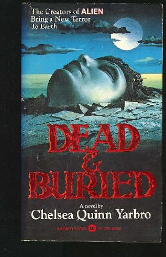 Stock image for DEAD & BURIED. (Warner Book #93-268) Basis for the Horror Movie / Film Starred; James Farentino, Jack Albertson, Melody Anderson for sale by Comic World