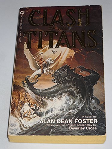 Clash of the Titans by Alan Dean Foster