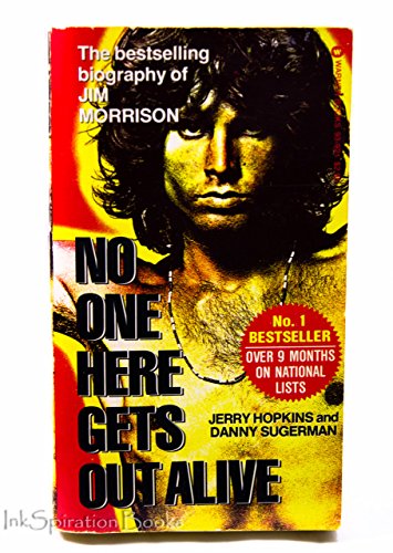 Imagen de archivo de No One Here Gets Out Alive a la venta por Half Price Books Inc.