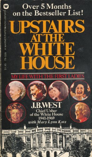 Imagen de archivo de Upstairs at the White House: My Life with the First Ladies a la venta por ThriftBooks-Atlanta