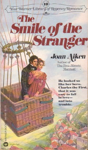 Imagen de archivo de The Smile of the Stranger (Your Warner Library of Regency Romance #10) a la venta por Second Chance Books & Comics