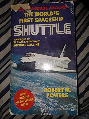 Stock image for Shuttle: Book Passage Aboard the World's First Spaceship for sale by LONG BEACH BOOKS, INC.
