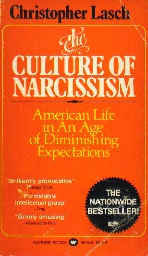 The Culture of Narcissism (9780446969444) by Christopher Lasch