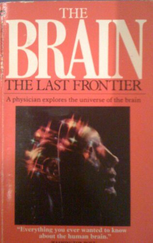 Beispielbild fr The Brain - The Last Frontier zum Verkauf von ThriftBooks-Dallas