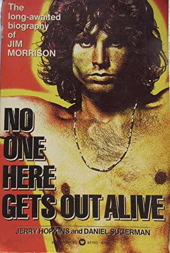 Stock image for No One Here Gets Out Alive for sale by Bookmonger.Ltd