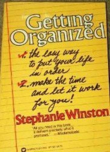 Stock image for Getting organized: The easy way to put your life in order for sale by SecondSale