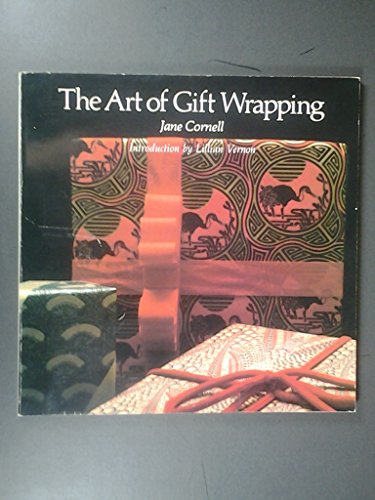 9780446974745: The Art of Gift Wrapping