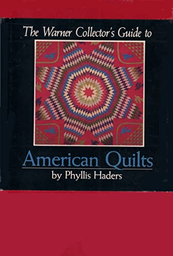 Stock image for Warner Collector's Guide to American Quilts for sale by BookHolders