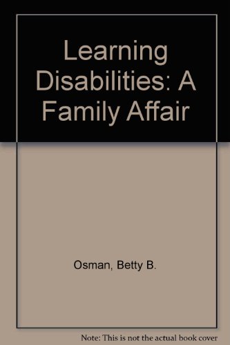 Stock image for Learning Disabilities: A Family Affair for sale by Wonder Book