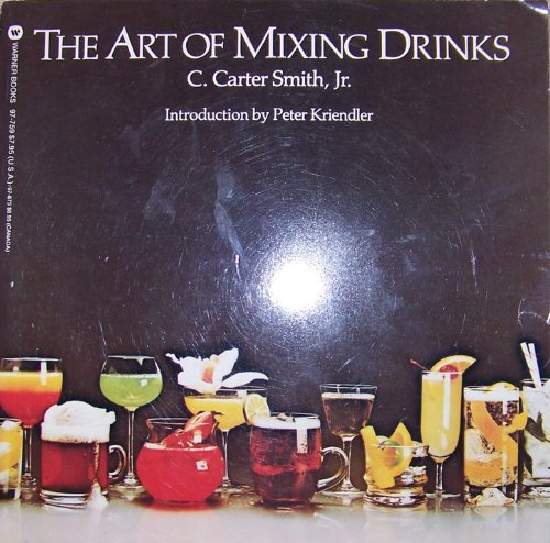 Imagen de archivo de The art of mixing drinks (Warner lifestyle library) a la venta por Modetz Errands-n-More, L.L.C.