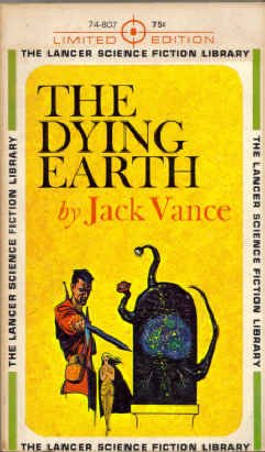 Beispielbild fr The Dying Earth (Lancer Limited Edition, 74-807) zum Verkauf von ThriftBooks-Dallas