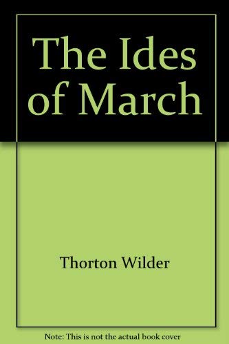 9780448000138: The Ides of March