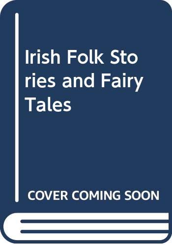 Stock image for Irish Folk Stories and Fairy Tales for sale by ThriftBooks-Atlanta