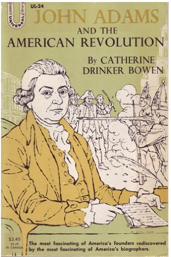 9780448000244: John Adams and the American Revolution