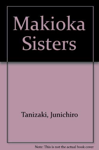 9780448001906: Title: Makioka Sisters