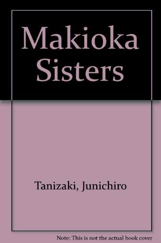 9780448001906: Makioka Sisters