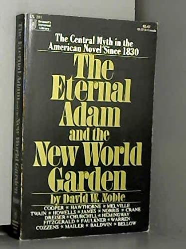 Beispielbild fr Eternal Adam and the New World Garden zum Verkauf von Better World Books