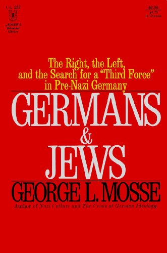 Imagen de archivo de Gemans and Jews: The Right, The Left, and the Search for a Third Force in Pre-Nazi Germany a la venta por HPB-Red