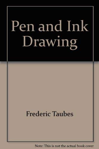 Imagen de archivo de Pen and Ink Drawing a la venta por Table of Contents