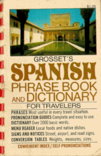Imagen de archivo de Grosset's Spanish phrase book and dictionary,: By Charles A. Hughes a la venta por Irish Booksellers