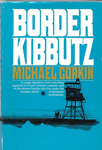 Beispielbild fr Border Kibbutz zum Verkauf von Bookworm Books
