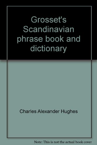 Beispielbild fr Grosset's Scandinavian Phrase Book and Dictionary (Danish, Norwegian, Swedish). zum Verkauf von Black Cat Hill Books