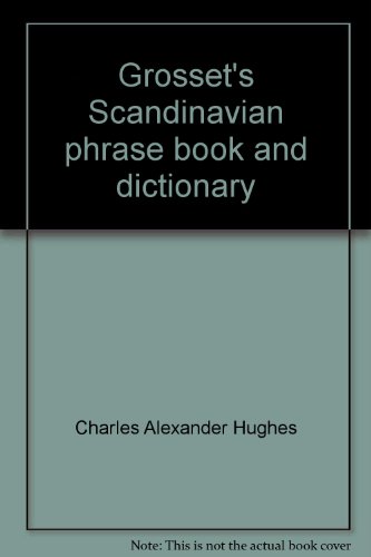 Stock image for Grosset's Scandinavian Phrase Book and Dictionary (Danish, Norwegian, Swedish). for sale by Black Cat Hill Books