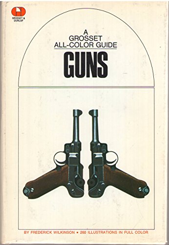 9780448008646: Guns (The Grosset All-Color Guide Series, 31)