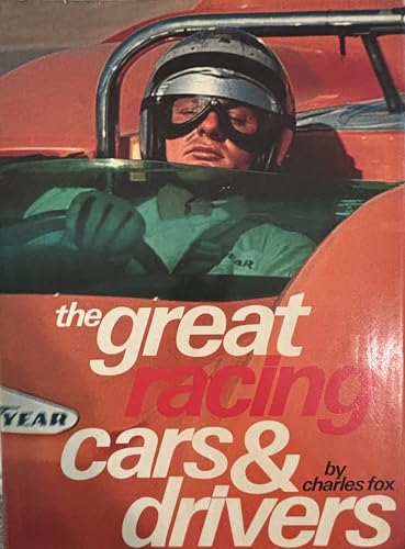 Stock image for Great Racing Cars and Drivers for sale by Wonder Book