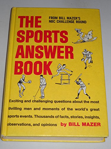 Stock image for The Sports Answer Book : Bill Mazer's Challenge Round for sale by Top Notch Books