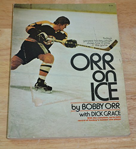 Stock image for Orr on Ice for sale by ThriftBooks-Dallas