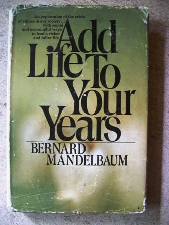 Add Life to Your Years