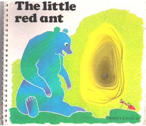 Beispielbild fr The Little Red Ant zum Verkauf von -OnTimeBooks-