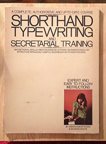 Stock image for Shorthand Typewriting & Secretarial Training for sale by Hammonds Antiques & Books