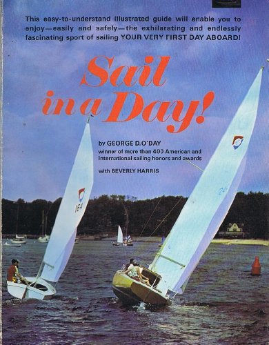 Stock image for Sail in a Day! for sale by Zoom Books Company