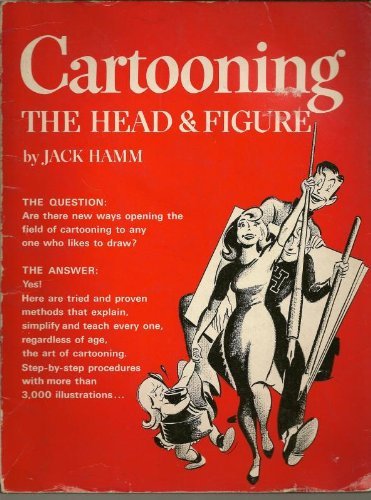 9780448015415: Cartooning: The Head & Figure