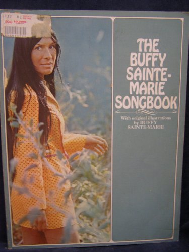 Stock image for The Buffy Sainte-Marie Songbook for sale by ThriftBooks-Dallas