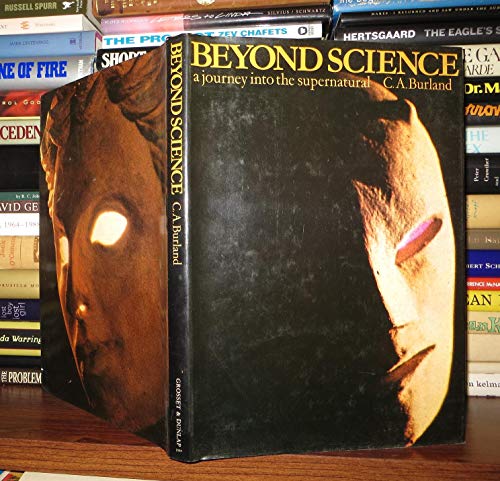 Stock image for Beyond science;: A journey into the supernatural for sale by Irish Booksellers