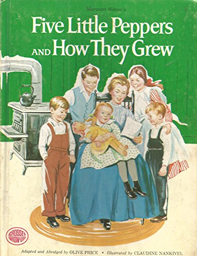 Five Little Peppers and How They Grew (9780448022390) by Margaret Sidney