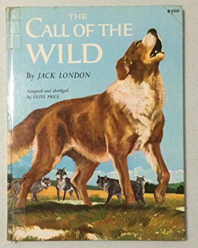 Beispielbild fr The Call of The Wild zum Verkauf von Wonder Book