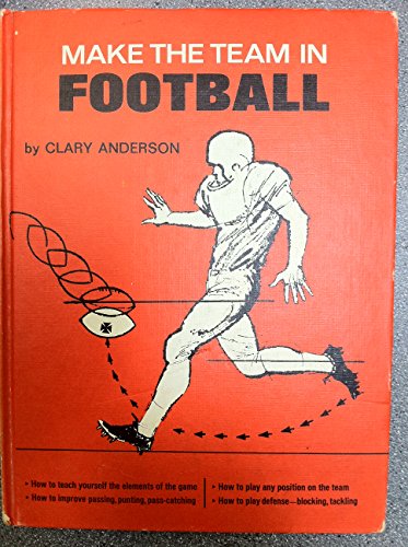 Stock image for Make the Team in Football. for sale by Wonder Book