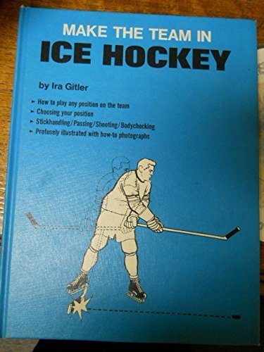 Stock image for Make the Team in Ice Hockey for sale by The Curiosity Book Shop