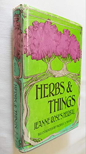 Beispielbild fr Herbs & things;: Jeanne Rose's herbal zum Verkauf von Books Unplugged