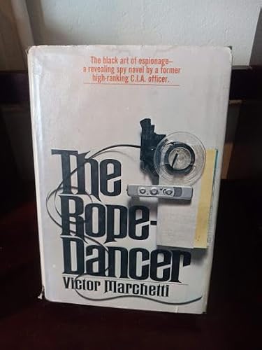 The rope-dancer (9780448024608) by Marchetti, Victor