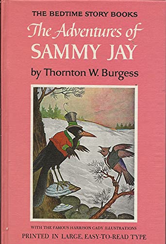 Imagen de archivo de Adventures of Sammy Jay a la venta por ThriftBooks-Dallas