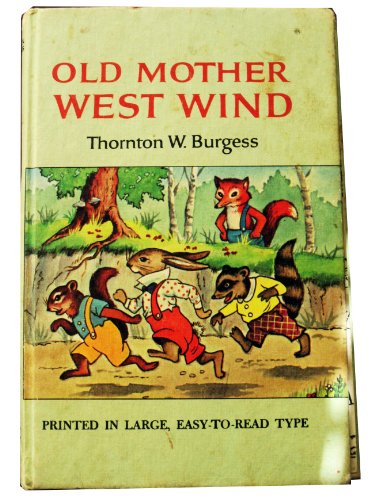 Beispielbild fr Old Mother West Wind zum Verkauf von Better World Books: West