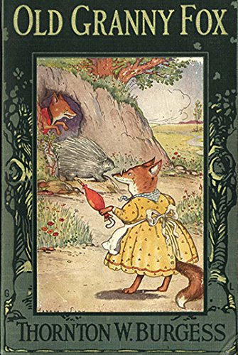 9780448027845: Title: The Adventures of Old Granny Fox Green Meadow Seri